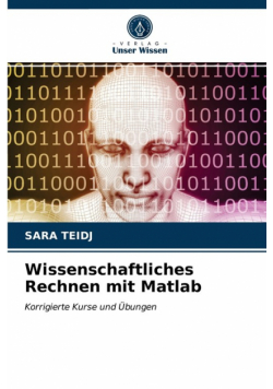 Wissenschaftliches Rechnen mit Matlab