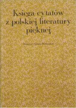 Księga cytatów z polskiej literatury pięknej