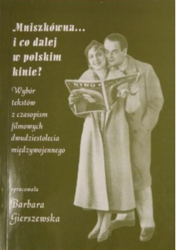 Mniszkówna i co dalej w polskim kinie