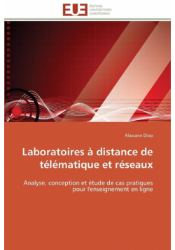 Laboratoires à distance de télématique et réseaux