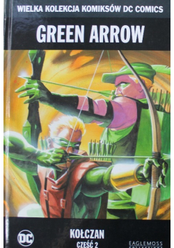 Green Arrow Kołczan Część II
