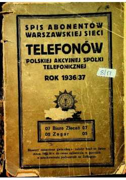 Spis abonentów Warszawskiej sieci telefonów Polskiej akcyjnej spółki telefonicznej 1937 r.