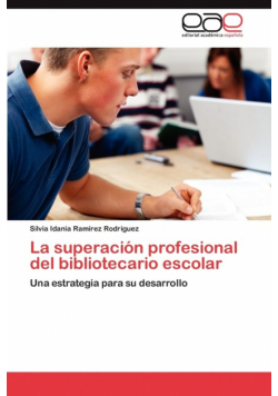 La superación profesional del bibliotecario escolar