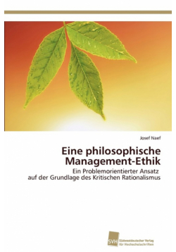 Eine philosophische Management-Ethik