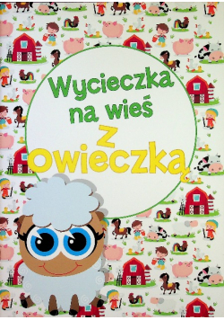 Wycieczka na wieś z owiczką