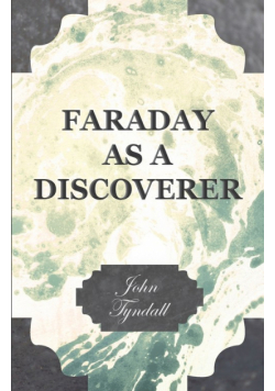 Faraday as a Discoverer