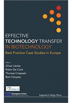 Effective Technology Transfer in Biotechnology