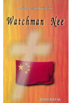 Watchman Nee Biografia