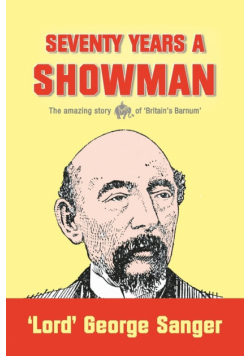 Seventy Years a Showman