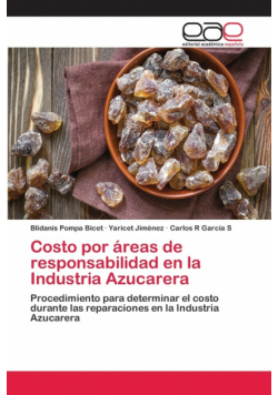 Costo por áreas de responsabilidad en la Industria Azucarera