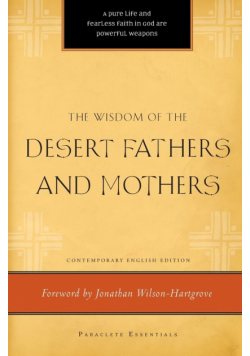 Wisdom of the Desert Fathers and Mothers
