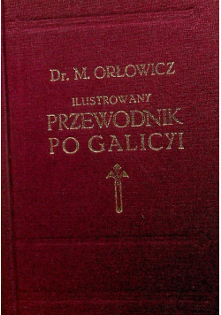 Przewodnik po Galicji 1919 r.