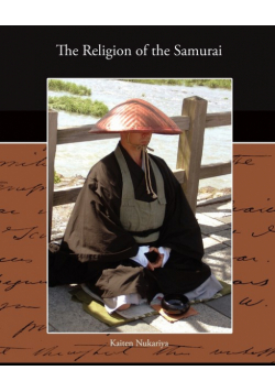 The Religion of the Samurai