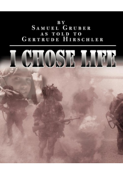I Chose Life