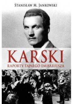 Karski Raporty tajnego emisariusza