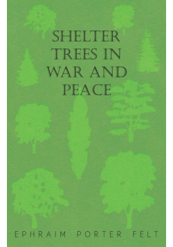 Shelter Trees in War and Peace
