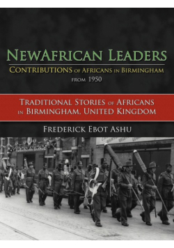 Newafricanleaders Contributions of Africans in Birmingham from 1950