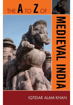 The A to Z of Medieval India