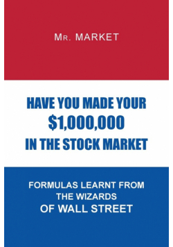 Have You Made Your $1,000,000 in the Stock Market
