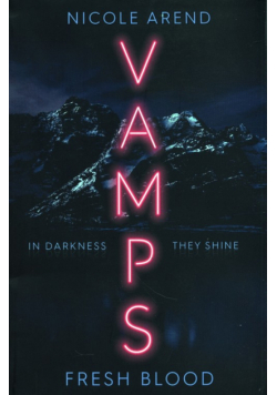 Vamps: Fresh Blood