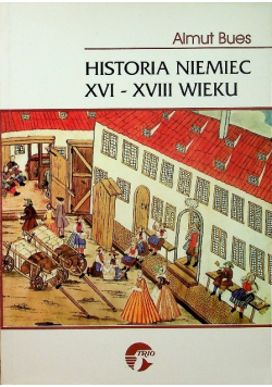 Historia Niemiec XVI  XVIII wieku