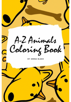 A-Z Animals Coloring Book for Children (6x9 Coloring Book / Activity Book)