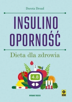 Insulinooporność Dieta dla zdrowia w.4