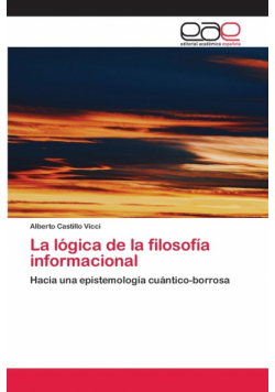 La lógica de la filosofía informacional