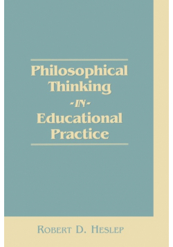 Philosophical Thinking in Educational Practice