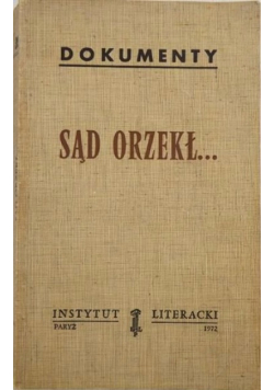 Sąd orzekł...