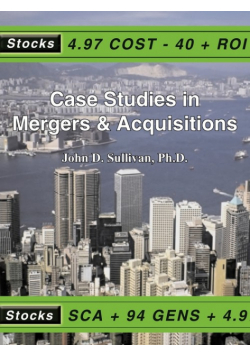 Case Studies in Mergers & Acquisitions