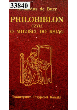Philoboblon czyli o miłości do ksiąg