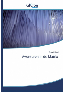 Avonturen in de Matrix