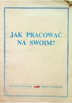 Jak pracować na swoim