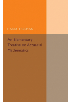 An Elementary Treatise on Actuarial Mathematics