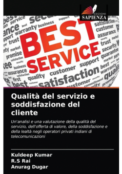 Qualità del servizio e soddisfazione del cliente