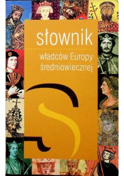 Słownik władców Europy średniowiecznej