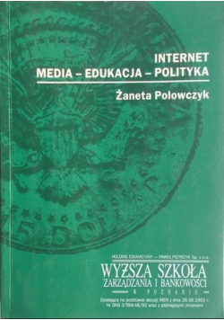 Internet  Media edukacja polityka
