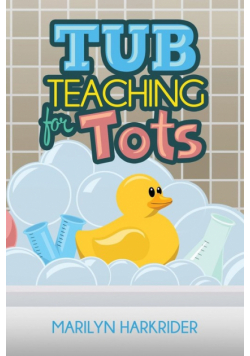 Tub Teaching for Tots
