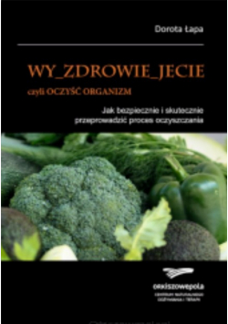 Wy Zdrowie Jecie