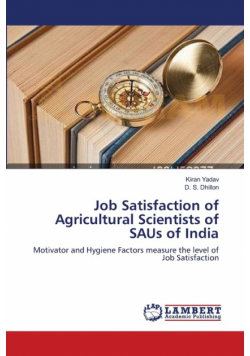 Job Satisfaction of Agricultural Scientists of SAUs of India