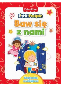 Fisher Price. Little People. Baw się z nami