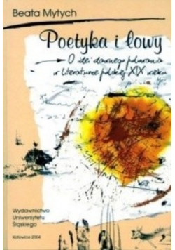 Poetyka I Łowy O Idei dawnego polowania w literaturze polskiej XIX wieku