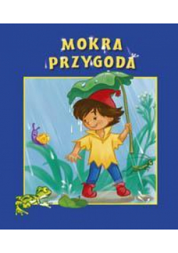 Skrzat Jagódka - Mokra przygoda