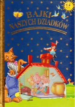 Bajki naszych dziadków