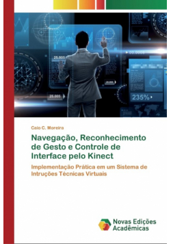 Navegação, Reconhecimento de Gesto e Controle de Interface pelo Kinect