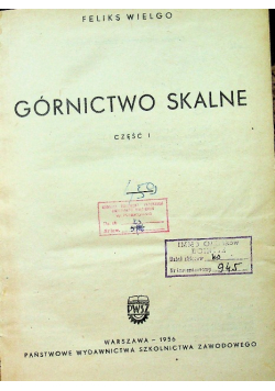 Górnictwo skalne część 1