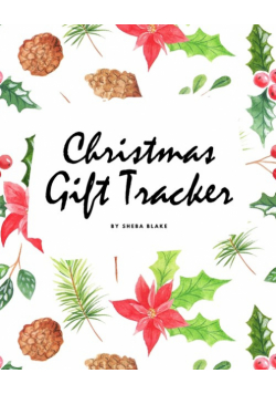 Christmas Gift Tracker (8x10 Softcover Log Book / Tracker / Planner)