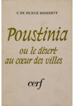 Doherty H. - Poustinia ou le desert au coeur des villes