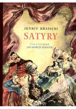 Satyry ilustrował Jan Marcin Szancer